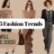 Fashion Trends that will Dominate 2025